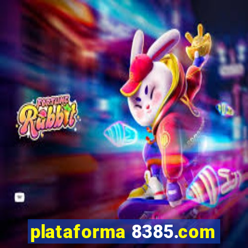 plataforma 8385.com